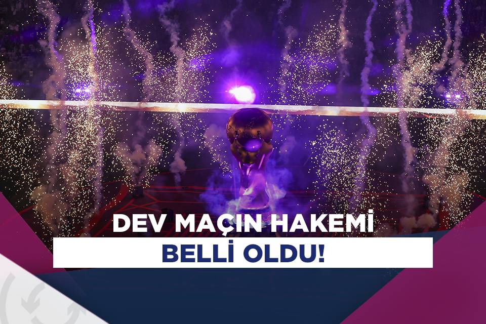 Dev Finalin Hakemi Belli Oldu Asist Analiz