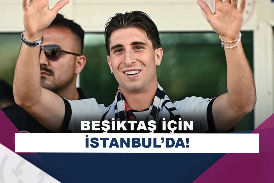 Beşiktaş’ın yeni transferi Fabio Miretti, İstanbul’a geldi!