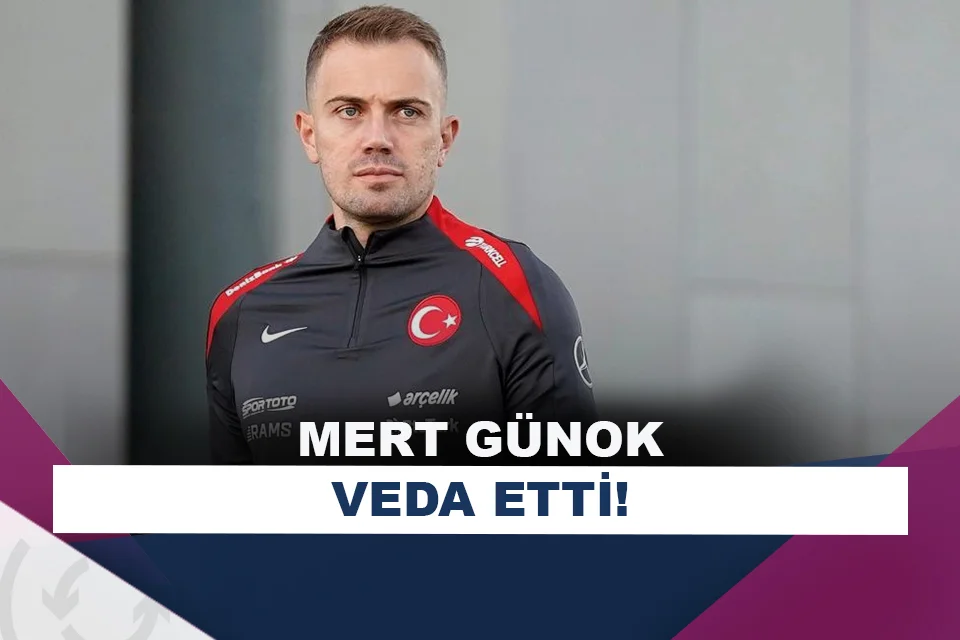 Mert Günok, milli takımı bıraktı!