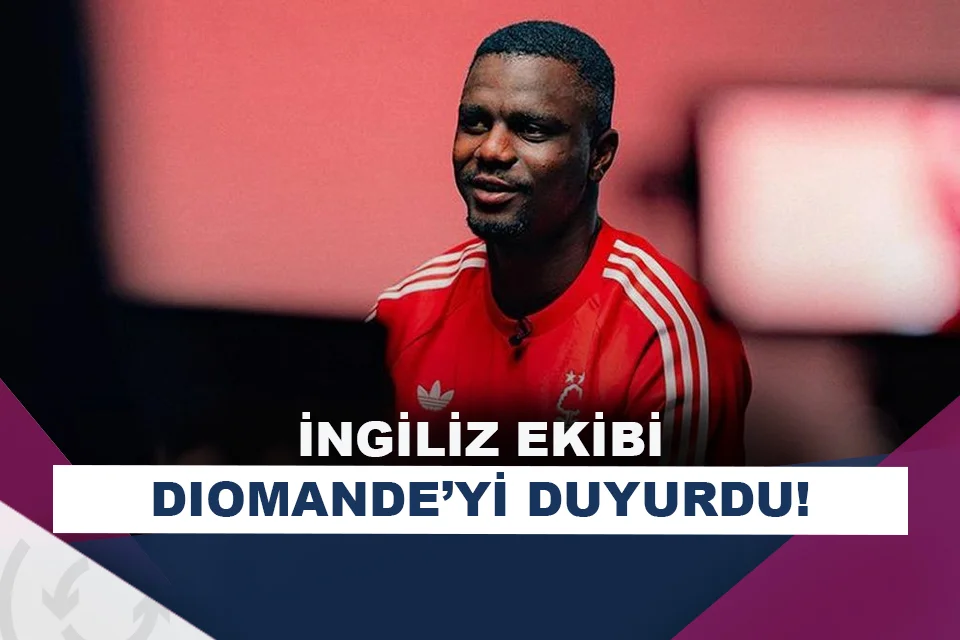 Ousmane Diomande, Nottingham Forest’ta!