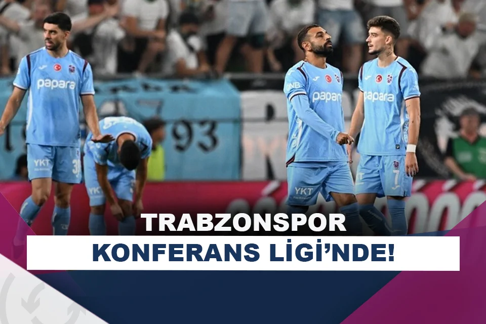 Trabzonspor, UEFA Konferans Ligi’nde mücadele edecek!