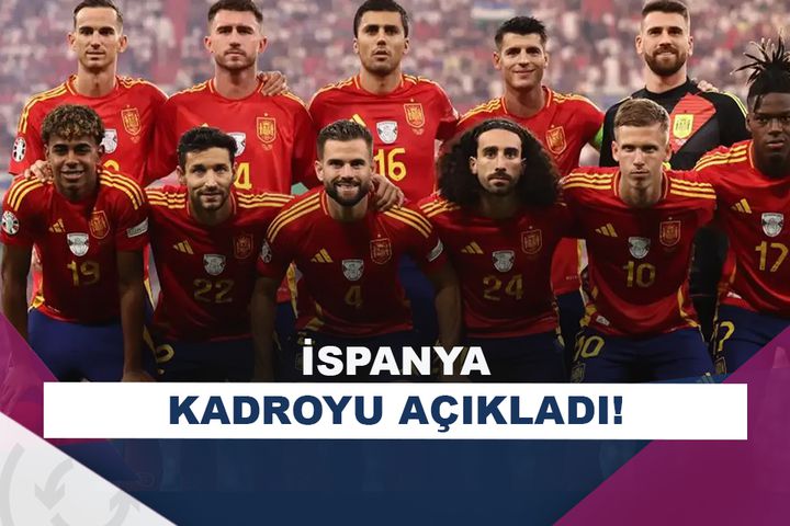 İspanya Milli Takımı kadrosu belli oldu! Morata…