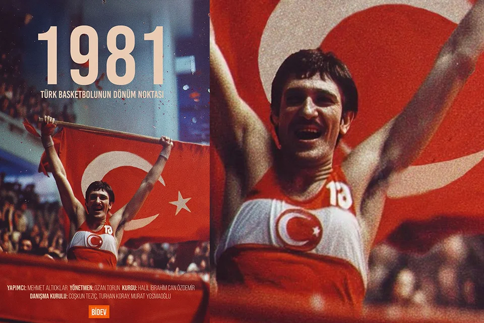 1981: Türk Basketbolunun Dönüm Noktası” İstanbul Spor Filmleri Festivali’nde gösterilecek!