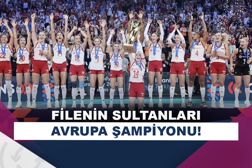 Filenin Sultanları, bir kez daha Avrupa şampiyonu!
