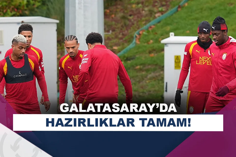Galatasaray’da Gençlerbirliği maçı hazırlıkları tamam!