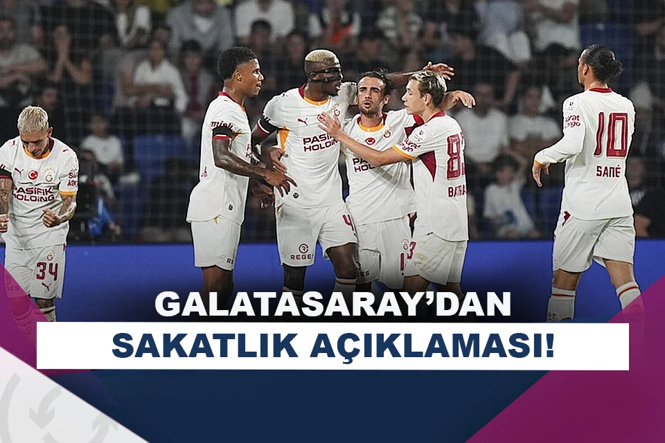 Galatasaray’ın sakat oyuncuları ile ilgili açıklama geldi!